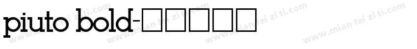 piuto bold字体转换